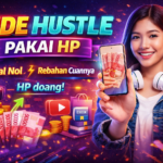 side hustle dengan hp saja menghasilkan uang online menggunakan smartphone